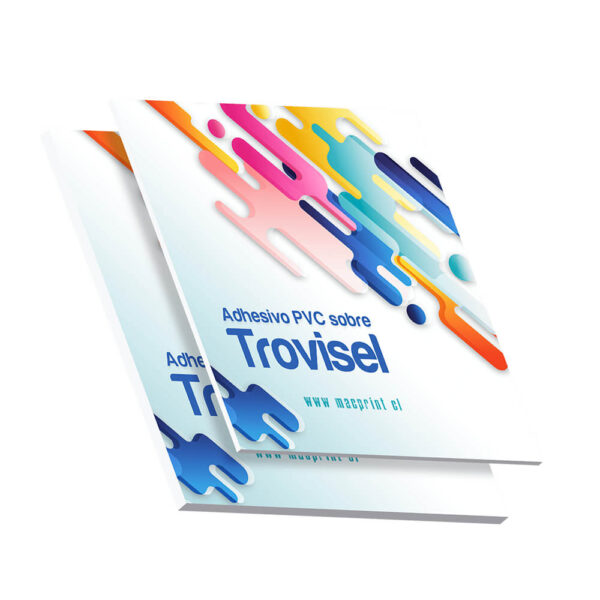 Trovisel Emplacado en Adhesivo Laminado